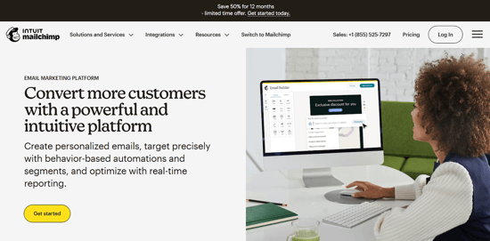 Convert more customers with Mailchimp