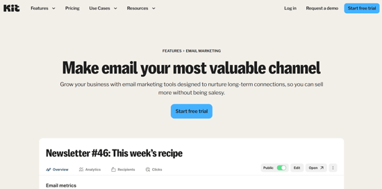 Make email your most valuable channel with Kit